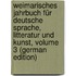 Weimarisches Jahrbuch Für Deutsche Sprache, Litteratur Und Kunst, Volume 3 (German Edition)