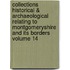 Collections Historical & Archaeological Relating to Montgomeryshire and Its Borders Volume 14