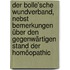 Der Bolle'sche wundverband, nebst bemerkungen über den gegenwärtigen stand der homöopathic