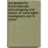 Europaeische Transnationale Sitzverlegung Und Fusion Im Vereinigten Koenigreich Und in Irland