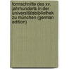 Formschnitte des xv. Jahrhunderts in der Universitätsbibliothek zu München (German Edition) door München Universitätsbibliothek