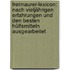 Freimaurer-lexicon: Nach Vieljährigen Erfahrungen Und Den Besten Hülfsmitteln Ausgearbeitet