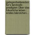 Gelegenheitsreden Für's Landvolk: Predigten Über Das Häusliche Leben : Erstes Bändchen...