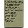Geschichte Des Neunzehnten Jahrhunderts Seit Den Wiener Verträgen, Volume 3 (German Edition) door G[Ottfried] Gervinus G[Eorg]