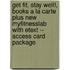 Get Fit, Stay Well!, Books a la Carte Plus New Myfitnesslab with Etext -- Access Card Package