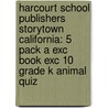 Harcourt School Publishers Storytown California: 5 Pack A Exc Book Exc 10 Grade K Animal Quiz door Hsp