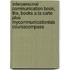 Interpersonal Communication Book, The, Books a la Carte Plus Mycommunicationlab Coursecompass