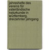 Jahreshefte des Vereins für Vaterländische Naturkunde in Württemberg, dreizehnter Jahrgang by Verein FüR. Vaterländische Naturkunde In Württemburg
