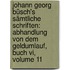 Johann Georg Büsch's Sämtliche Schriften: Abhandlung Von Dem Geldumlauf, Buch Vi, Volume 11