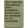 New MyArtsLab with Pearson Etext -- Standalone Access Card -- for Handbook for the Humanities door Janetta Rebold Benton
