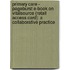 Primary Care - Pageburst E-Book on Vitalsource (Retail Access Card): A Collaborative Practice