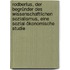 Rodbertus, der Begründer des wissenschaftlichen Sozialismus, eine sozial-ökonomische Studie