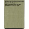 Abschluss-prüfungsaufgaben Fachoberschule /berufsoberschule Bayern / Physik Fos/bos 12 / 2013 by Gerhard Schindler