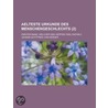 Aelteste Urkunde Des Menschengeschlechts (2 ); Zweiter Band, Welcher Den Vierten Theil Enth Lt door Johann Gottfried Herder