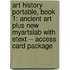 Art History Portable, Book 1: Ancient Art Plus New Myartslab with Etext -- Access Card Package
