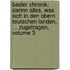 Basler Chronik: Darinn Alles, Was Sich In Den Obern Teutschen Landen, ... Zugetragen, Volume 3