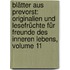 Blätter Aus Prevorst: Originalien Und Lesefrüchte Für Freunde Des Inneren Lebens, Volume 11