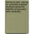 Bonnie & Sam: Saving Mr Pinto/the Shadow Brumby/racing The Tide/the Circus Pony [with Earbuds]