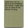 Cada loco con su tema & Los empeños del mentir / Cada loco con su tema & The efforts of lying door Antonio Hurtado De Mendoza