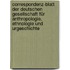 Correspondenz-Blatt der Deutschen Gesellschaft für Anthropologie, Ethnologie und Urgeschichte