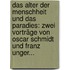 Das Alter Der Menschheit Und Das Paradies: Zwei Vorträge Von Oscar Schmidt Und Franz Unger...
