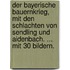 Der Bayerische Bauernkrieg, Mit Den Schlachten Von Sendling Und Aidenbach. ... Mit 30 Bildern.