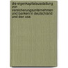 Die Eigenkapitalausstattung Von Versicherungsunternehmen Und Banken In Deutschland Und Den Usa door Sebastian Pfaff