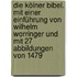Die Kölner Bibel. Mit einer Einführung von Wilhelm Worringer und mit 27 Abbildungen von 1479