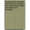 Fundamental Concepts and Skills for Nursing - Text and Virtual Clinical Excursions 3.0 Package door Susan C. Dewit