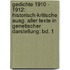 Gedichte 1910 - 1912: Historisch-Kritische Ausg. Aller Texte in Genetischer Darstellung: Bd. 1