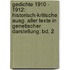 Gedichte 1910 - 1912: Historisch-Kritische Ausg. Aller Texte in Genetischer Darstellung: Bd. 2