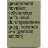 Gesammelte Novellen: Vollständige Auf's Neue Durchgesehene Ausg, Volumes 5-6 (German Edition) door Tieck Ludwig