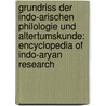 Grundriss Der Indo-Arischen Philologie Und Altertumskunde: Encyclopedia Of Indo-Aryan Research by Anonymous Anonymous