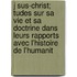 J Sus-Christ; Tudes Sur Sa Vie Et Sa Doctrine Dans Leurs Rapports Avec L'Histoire de L'Humanit