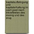 Kapitalaufbringung Und Kapitalerhaltung Im Cash-Pool Nach Inkrafttreten Des Momig Und Des Arug