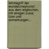 Lehrbegriff Der Wundarzneykunst: Aus Dem Englischen, Mit Einigen Zusa( Tzen Und Anmerkungen... door Benjamin Bell