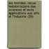 Les Mondes; Revue Hebdomadaire Des Sciences Et Leurs Applications Aux Arts Et L'Industrie (29)