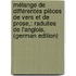 Mélange De Différentes Pièces De Vers Et De Prose,: Raduites De L'anglois, (German Edition)