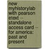 New Myhistorylab with Pearson Etext -- Standalone Access Card -- For America: Past and Present