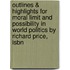 Outlines & Highlights For Moral Limit And Possibility In World Politics By Richard Price, Isbn