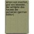 Simon Von Montfort, Graf Von Leicester, Der Schöpfer Des Hauses Der Gemeinen (German Edition)