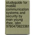 Studyguide For Mobile Communication Systems And Security By Man Young Rhee, Isbn 9780470823361