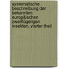 Systematische Beschreibung der Bekannten Europäischen Zweiflügeligen Insekten, vierter Theil by Johann Wilhelm Meigen