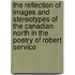 The Reflection of Images and Stereotypes of the Canadian North in the Poetry of Robert Service