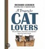 A Treasury for Cat Lovers: Wit and Wisdom, Information and Inspiration about Our Feline Friends door Richard Lederer