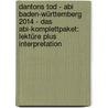 Dantons Tod - Abi Baden-Württemberg 2014 - Das Abi-Komplettpaket: Lektüre plus Interpretation by Georg Büchner