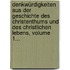 Denkwürdigkeiten Aus Der Geschichte Des Christenthums Und Des Christlichen Lebens, Volume 1...