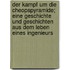 Der Kampf Um Die Cheopspyramide; Eine Geschichte Und Geschichten Aus Dem Leben Eines Ingenieurs