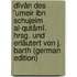 Dîvân des 'Umeir ibn Schujeim al-Qutâmî. Hrsg. und erläutert von J. Barth (German Edition)