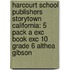 Harcourt School Publishers Storytown California: 5 Pack A Exc Book Exc 10 Grade 6 Althea Gibson